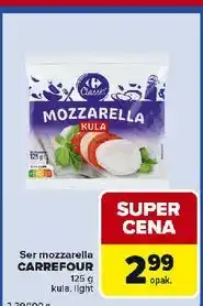 Carrefour Express Mozzarella light Carrefour Classic oferta
