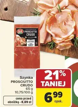 Carrefour Market Szynka PROSCIUTTO CRUDO Bell oferta