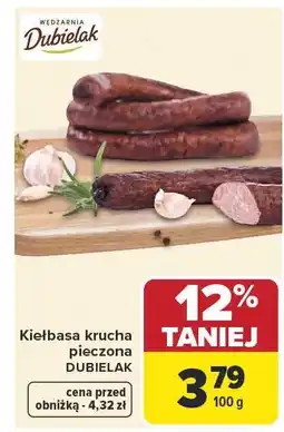 Carrefour Market Kiełbasa krucha pieczona DUBIELAK oferta