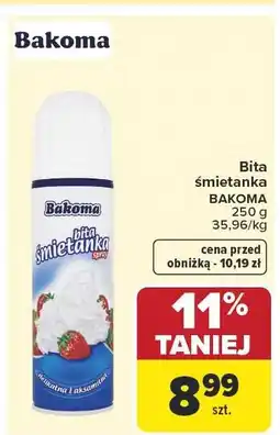 Carrefour Market Bita śmietanka Bakoma oferta