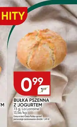 Chata Polska Bułka pszenna z jogurtem La Lorraine oferta