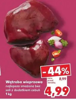 Kaufland Wątroba wieprzowa oferta