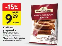 Intermarche Kiełbasa głogowska MADEJ WRÓBEL oferta