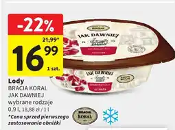 Intermarche Lody BRACIA KORAL JAK DAWNIEJ wybrane rodzaje oferta