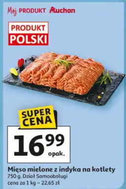 Auchan Mięso mielone z indyka na kotlety oferta