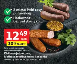 Auchan Kiełbasa jakowcowa, kiełbasa myśliwska lub kaszanka oferta