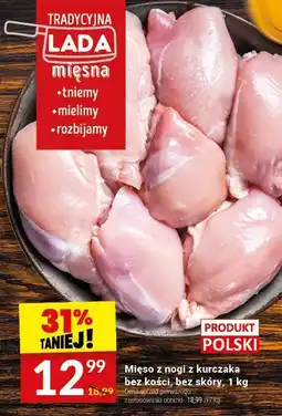 Twój Market Mięso z nogi z kurczaka bez kości, bez skóry oferta