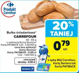 Carrefour Bułka śniadaniowa CARREFOUR oferta