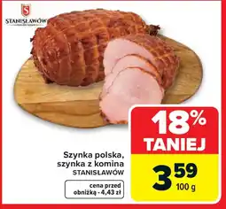 Carrefour Stanisławów Szynka polska oferta