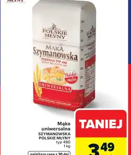 Carrefour Polskie Młyny Mąka Szymanowska oferta