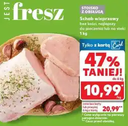 Kaufland Schab wieprzowy oferta