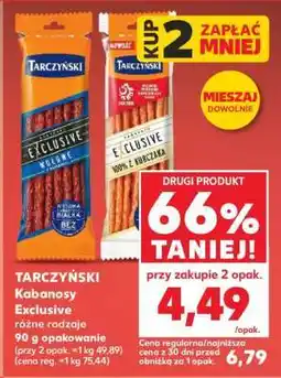 Kaufland TARCZYŃSKI Kabanosy Exclusive oferta