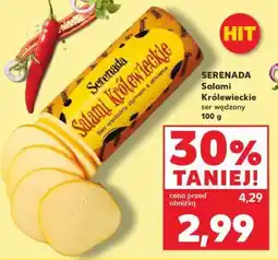 Kaufland SERENADA Salami Królewieckie ser wędzony 100 g oferta