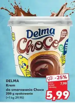 Kaufland DELMA Krem do smarowania Choco oferta