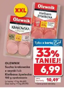 Kaufland OLEWNIK Sucha krakowska z szynki lub Kiełbasa żywiecka 150 g opakowanie oferta