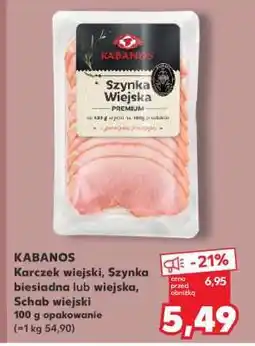 Kaufland KABANOS Karczek wiejski, Szynka biesiadna lub wiejska, Schab wiejski oferta