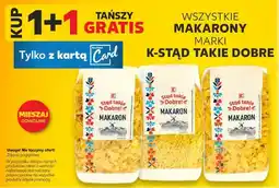 Kaufland Makaron K-Stąd Takie Dobre oferta