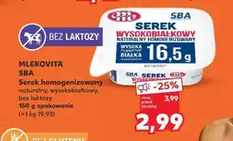 Kaufland MLEKOVITA SBA Serek homogenizowany naturalny, wysokobiałkowy oferta