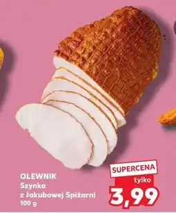 Kaufland Olewnik Szynka z Jakubowej Spiżarni oferta