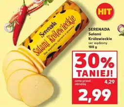 Kaufland SERENADA Salami Królewieckie ser wędzony oferta