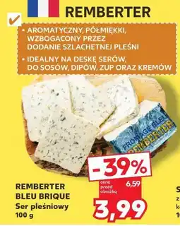 Kaufland REMBERTER BLEU BRIQUE Ser pleśniowy oferta