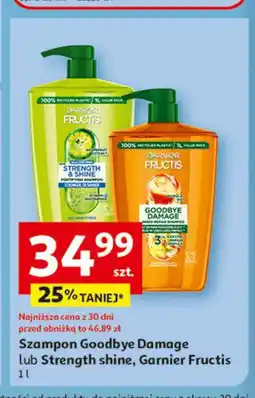 Auchan Szampon Goodbye Damage lub Strength shine, Garnier Fructis oferta