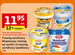 Auchan Twaróg sernikowy Wypasiony, twaróg na sernik lub twaróg sernikowy waniliowy oferta