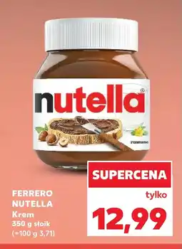 Kaufland Krem czekoladowy Nutella oferta