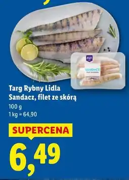 Lidl Targ Rybny Lidla Sandacz, filet ze skórą oferta