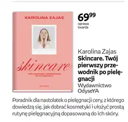 Empik Skincare. Twój pierwszy prze- wodnik po pielęgnacji Karolina Zajas oferta