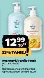 Netto Kosmetyki Family Fresh (różne rodzaje) oferta
