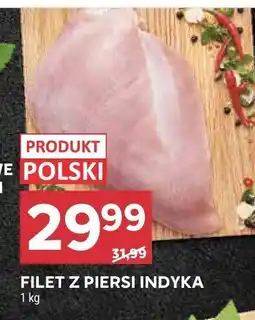 Stokrotka Filet z piersi indyka oferta