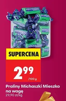 Biedronka Praliny Michaszki na wagę oferta