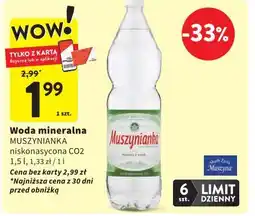 Intermarche Woda mineralna MUSZYNIANKA niegazowana oferta