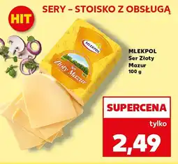 Kaufland Ser Złoty Mazur oferta
