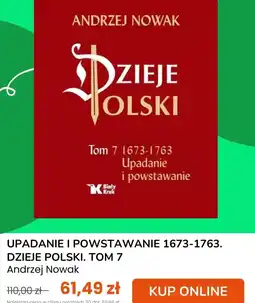 taniaksiazka.pl Andrzej Nowak Dzieje Polski Tom 7 oferta