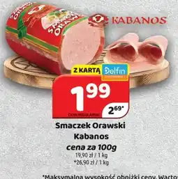 Delfin Smaczek Orawski Kabanos oferta