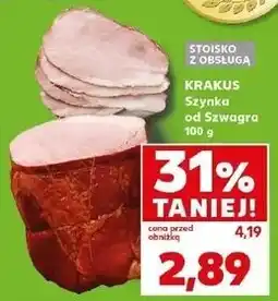 Kaufland Szynka od szwagra Krakus Animex oferta