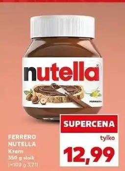 Kaufland Krem czekoladowo-orzechowy Nutella oferta