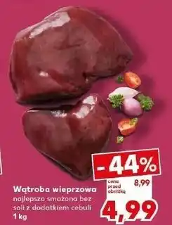 Kaufland Wątroba wieprzowa oferta