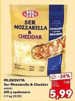 Kaufland Ser wiórki mozzarella & cheddar Mlekovita oferta
