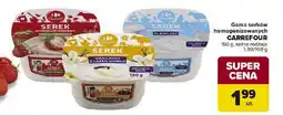 Carrefour Serek homogenizowany CARREFOUR oferta