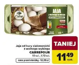 Carrefour Jaja od kury zielononóżki z wolnego wybiegu CARREFOUR 10 szt oferta
