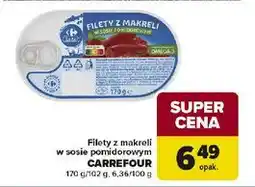 Carrefour Filety z makreli w sosie pomidorowym CARREFOUR oferta
