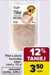 Carrefour Filet z piersi kurczaka SIMPL, plastry oferta
