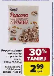 Carrefour Popcorn ziarno do prażenia SIMPL oferta
