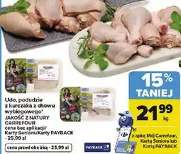 Carrefour Udo, podudzie z kurczaka z chowu wybiegowego JAKOŚĆ Z NATURY CARREFOUR oferta