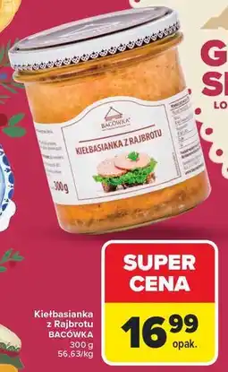 Carrefour Kiełbasianka z Rajbortu BACÓWKA oferta