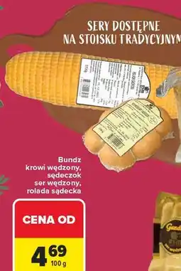 Carrefour Sery: Bundz krowi wędzony, sękaczyk, ser wędzony, rolada sądecka oferta