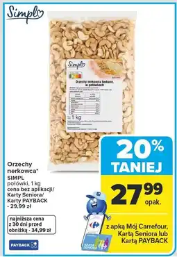 Carrefour Orzechy nerkowca SIMPL połówki oferta